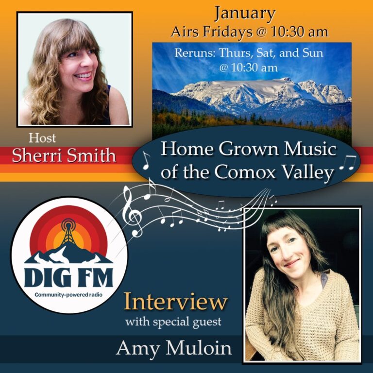 Sherri Smith interviews Amy Muloin on Fridays in January 2026 - Picture shows Sherri, Amy, DIGFM logo and Comox Glacier